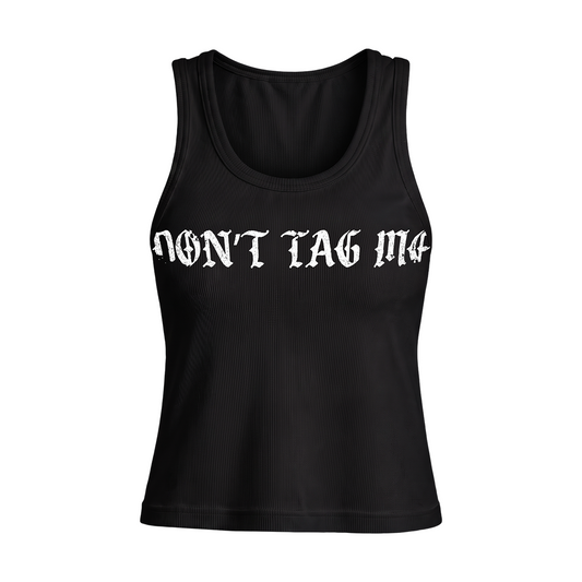 Don’t Tag Me Black Top